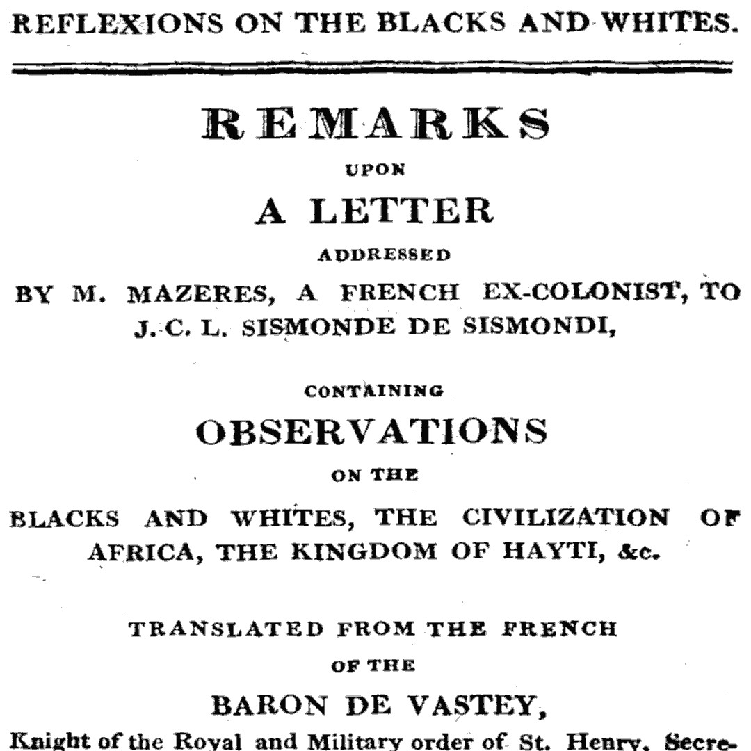 Baron De Vastey’s “Reflexions on the Blacks and Whites”